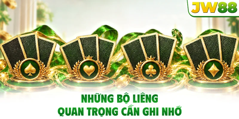 Những bộ Liêng quan trọng cần ghi nhớ
